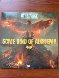 OTHERWISE - Some Kind Of Alchemy Vinyl